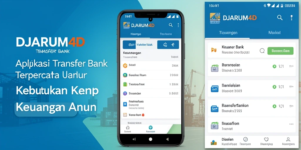 Tampilan antarmuka aplikasi DJARUM4D untuk Transfer Bank yang memudahkan pengguna.